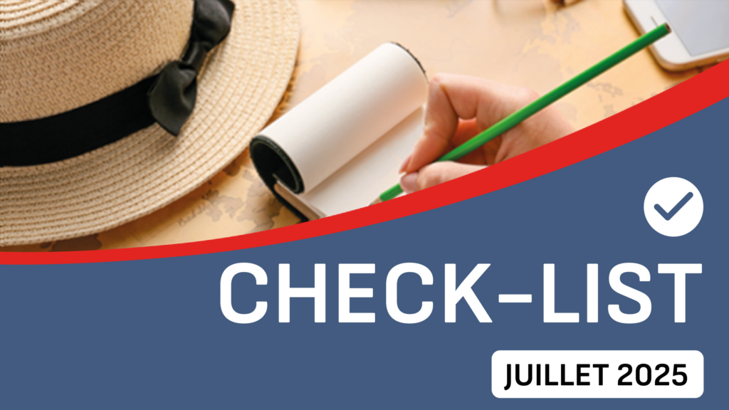 check list juillet 2025