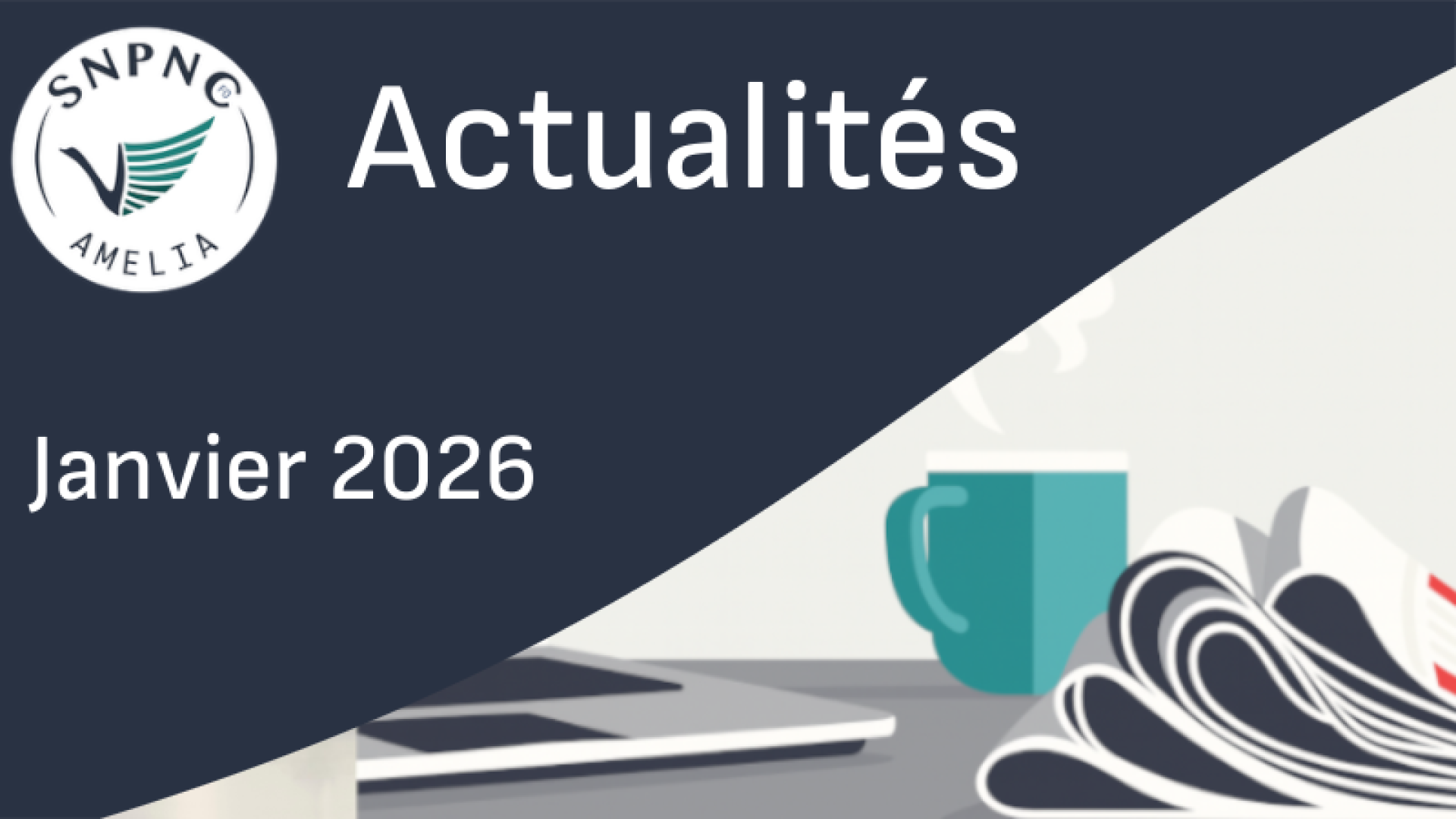 actualités amelia janvier 2026