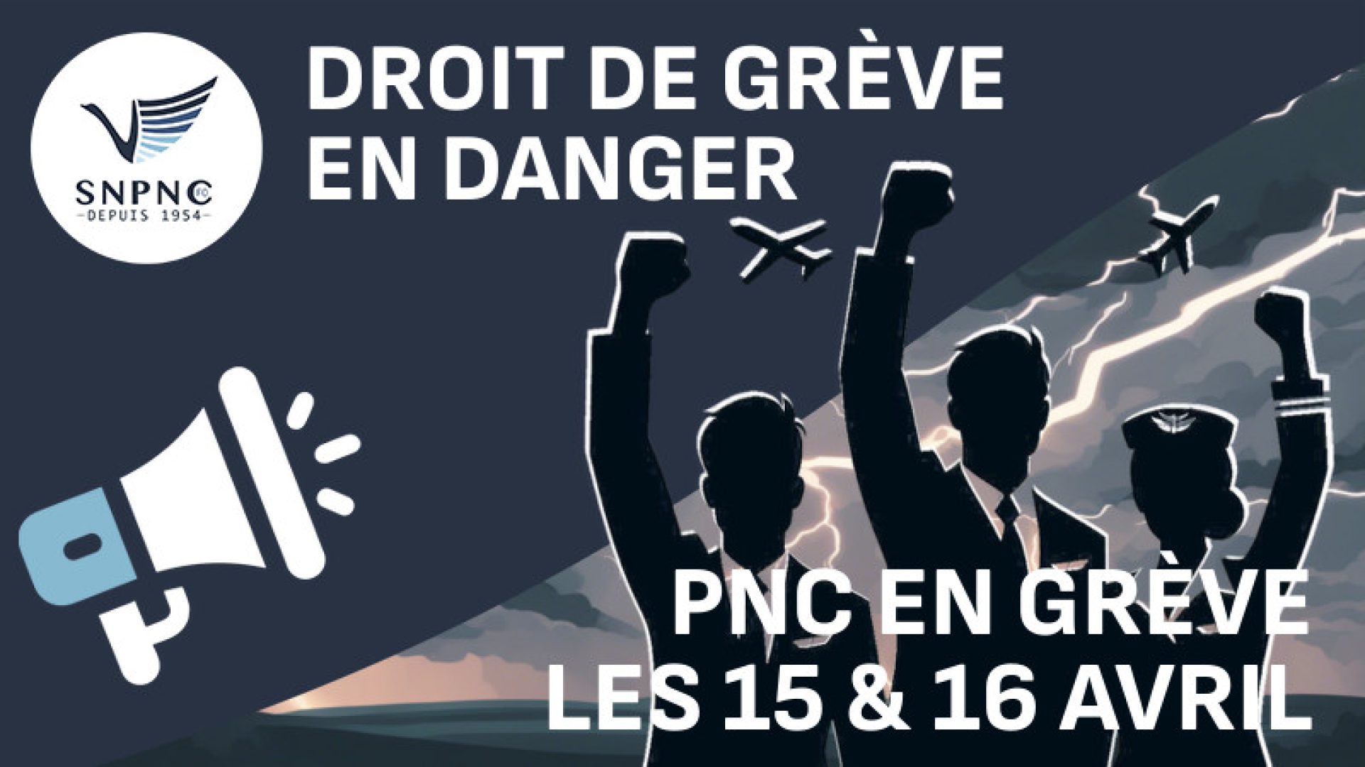 droit de greve en danger, PNC en grève